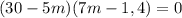 (30-5m)(7m-1,4)=0\\