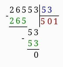 Выполни деление столбиком26553÷53,17575÷25,23640÷24​