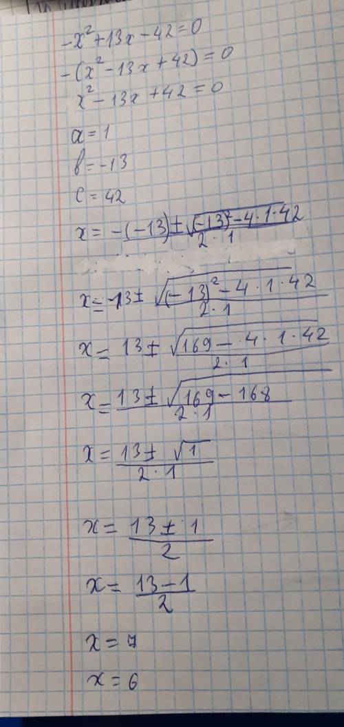 Разложите квадратный трёхчлен на множители: -x^2+13x-42=0​