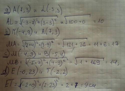 36. Найдите длину отрезка, определяемого точками: а) А(7,3) и L(-3,3); с) м(- 4,9) и B(-5,4); b) м(-