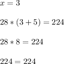 x=328*(3+5)=22428*8=224224=224