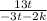 \frac{13t}{-3t-2k}