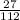 \frac{27}{112}