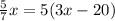 \frac{5}{7}x = 5(3x - 20)