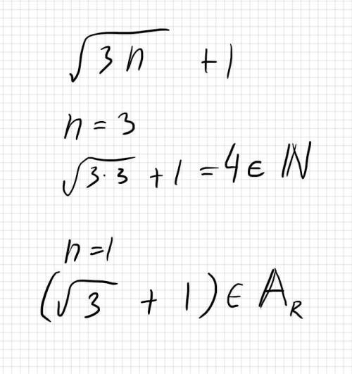 Укажите такое натуральное значение n , при котором значение выражения √3n+1 будет : а) натуральным ,