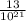 \frac{13}{10^{21} }