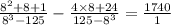 \frac{ {8 }^{2} + 8 + 1 }{ {8}^{3} - 125} - \frac{4 \times 8 + 24}{125 - {8}^{3} } = \frac{1740}{1}
