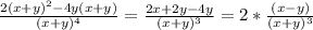 \frac{2(x+y)^{2} - 4y(x+y)}{(x+y)^{4} } = \frac{2x + 2y - 4y}{(x+y)^{3} } = 2*\frac{(x-y)}{(x+y)^{3} }