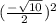 (\frac{-\sqrt{10} }{2} )^{2}