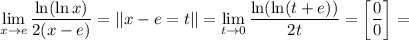 \lim\limits_{x\to e}\dfrac{\ln(\ln x)}{2(x-e)}=||x-e=t||=\lim\limits_{t\to 0}\dfrac{\ln(\ln(t+e))}{2t}=\left[\dfrac{0}{0}\right]=