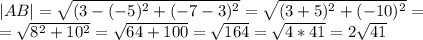 |AB|=\sqrt{(3-(-5)^2+(-7-3)^2}=\sqrt{(3+5)^2+(-10)^2}=\\=\sqrt{8^2+10^2}=\sqrt{64+100}=\sqrt{164}=\sqrt{4*41}=2\sqrt{41}