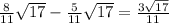 \frac{8}{11} \sqrt{17} - \frac{5}{11} \sqrt{17} = \frac{3 \sqrt{17} }{11}