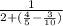 \frac{1}{2 + ( \frac{4}{5} - \frac{3}{10}) }