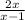 \frac{2x}{x-1}