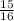 \frac{15}{16}