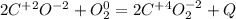 2C^{+2} O^{-2}+O_{2} ^{0}=2C^{+4}O_{2} ^{-2}+Q