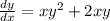 \frac{dy}{dx} =xy^2+2xy
