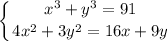 \displaystyle\\\left \{ {{x^3+y^3=91 } \atop {4x^2+3y^2=16x+9y}} \right.