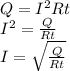 Q=I^2Rt\\I^2 = \frac{Q}{Rt}\\I = \sqrt{\frac{Q}{Rt}}