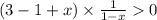 (3 - 1 + x )\times \frac{1}{1 - x} 0