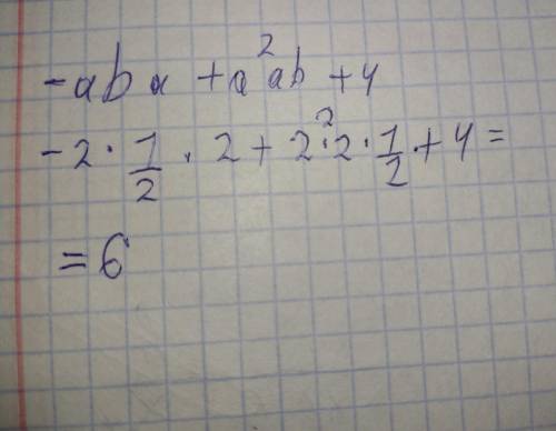 -aba+a^2ab^2+4 при a=2, b=1/2