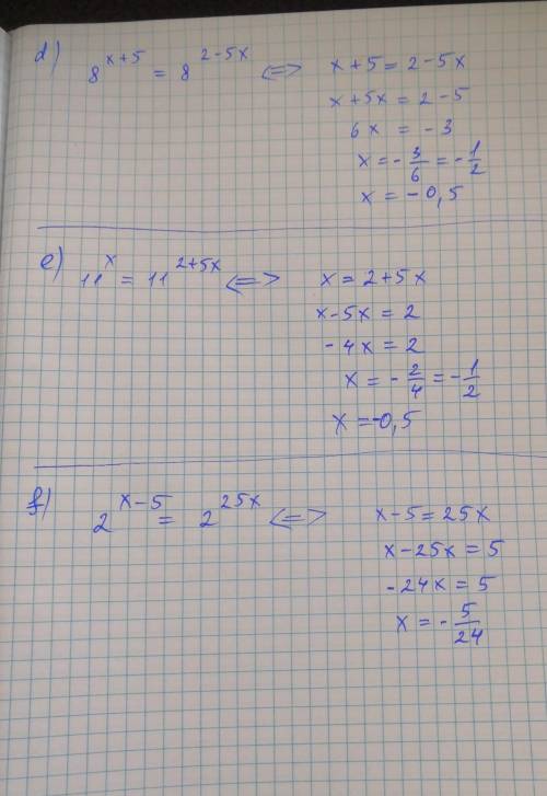 A) 4^ 3x+5 =4^ 3-5x. ; b) 7 ^ (4x + 5) = 7 ^ (9 - 5x) ;c) 6 ^ (x + 5) = 6 ^ (3x) ;d) 8^ x+5 =8^ 2-5x