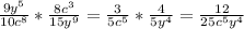 \frac{9y^5}{10c^8} *\frac{8c^3}{15y^9} =\frac{3}{5c^5} *\frac{4}{5y^4} =\frac{12}{25c^5y^4}