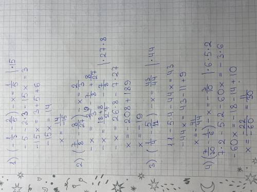 Найдите корень уравнений (514-115) 1)(-1/3-2/5)-х=1/5; 2)(7/9-8/27)-х=2/3; 3)(1/4-5/11-х=43/44; 4)(7