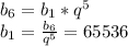b_6=b_1*q^5\\b_1=\frac{b_6}{q^5} =65536