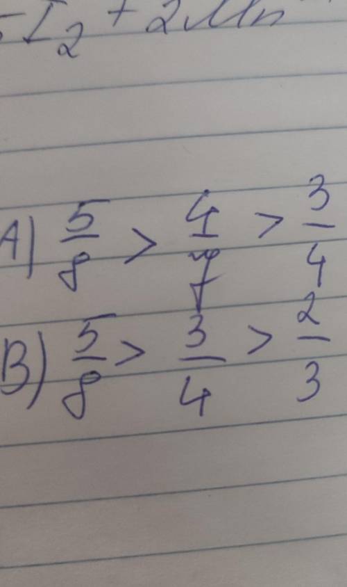 5/8 от а равно 4/7 от b, а 2/3 от b равно 3/4 от c. Сравните положительные числа a,b,c