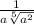 \frac{1}{a \sqrt[5]{a {}^{2} } }