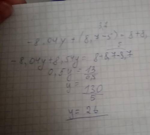 Реши линейное уравнение: −8,04y+(8,7−5)=8+8,7−8,54y