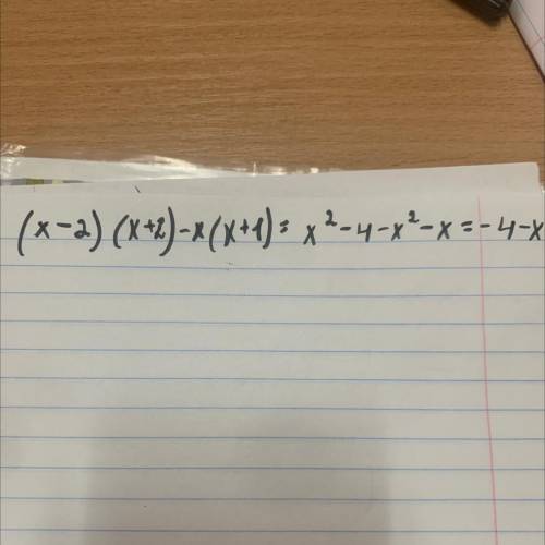 СПРОСТИТЬ Вираз (×-2)(×+2)-×(×+1)
