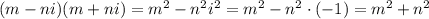 (m-n i)(m+n i)=m^2-n^2i^2=m^2-n^2\cdot(-1)=m^2+n^2