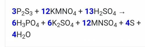 Как это уравнять методом электронного баланса ? (если можно подробнее) P2S3 + KMNO4 +H2SO4 --- H3PO4