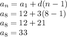 a_n=a_1+d(n-1)\\a_8=12+3(8-1)\\a_8=12+21\\a_8=33