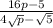\frac{16p-5}{4\sqrt{p}-\sqrt{5} }