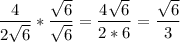 \displaystyle \frac{4}{2\sqrt{6} } *\frac{\sqrt{6}}{\sqrt{6}} =\frac{4\sqrt{6}}{2*6} =\frac{\sqrt{6}}{3}