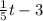 \frac{1}{5} t - 3