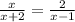 \frac{x}{x + 2} = \frac{2}{x - 1}