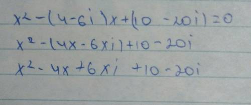 Решите уравнение X^2-(4-6i)x+(10-20i)=0