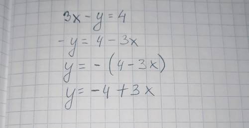 3 Выразите переменную у через переменную х в выражении: 3х-у=4