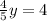 \frac{4}{5} y = 4