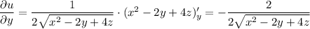 \dfrac{\partial u}{\partial y} =\dfrac{1}{2\sqrt{x^2-2y+4z}} \cdot(x^2-2y+4z)'_y=-\dfrac{2}{2\sqrt{x^2-2y+4z}}