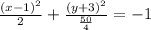 \frac{(x-1)^2}{2} + \frac{(y+3)^2}{\frac{50}{4} } = -1