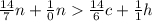 \frac{14}{7} n + \frac{1}{0} n \frac{14}{6} c + \frac{1}{1} h