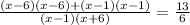 \frac{(x - 6)(x - 6) + (x - 1)(x - 1)}{(x - 1)(x + 6)} = \frac{13}{6}