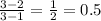\frac{3-2}{3-1} = \frac{1}{2} = 0.5