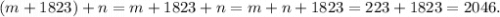 (m + 1823) + n = m + 1823 + n = m + n + 1823 = 223 + 1823 = 2046.