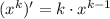 (x^{k})'=k\cdot x^{k-1}